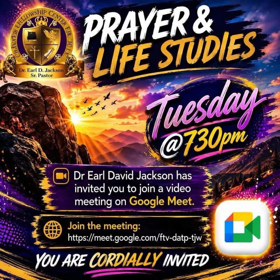Prayer and Life Studies Tuesday at 7:30 PM with Dr. Earl David Jackson